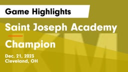 Saint Joseph Academy vs Champion  Game Highlights - Dec. 21, 2023