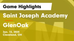 Saint Joseph Academy vs GlenOak  Game Highlights - Jan. 13, 2024