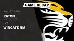 Recap: Raton  vs. Wingate NM 2016