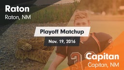 Matchup: Raton  vs. Capitan  2016