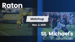 Matchup: Raton  vs. St. Michael's  2018