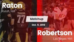 Matchup: Raton  vs. Robertson  2019