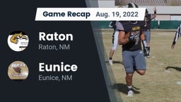 Recap: Raton  vs. Eunice  2022