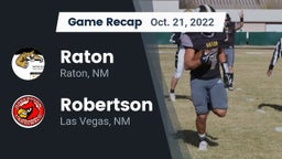 Recap: Raton  vs. Robertson  2022