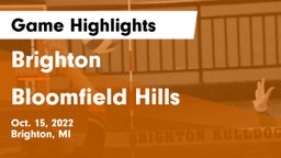 Brighton  vs Bloomfield Hills  Game Highlights - Oct. 15, 2022