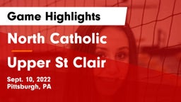 North Catholic  vs Upper St Clair Game Highlights - Sept. 10, 2022