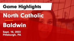 North Catholic  vs Baldwin  Game Highlights - Sept. 10, 2022