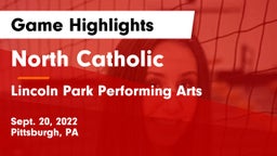 North Catholic  vs Lincoln Park Performing Arts  Game Highlights - Sept. 20, 2022