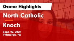 North Catholic  vs Knoch  Game Highlights - Sept. 22, 2022