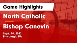 North Catholic  vs Bishop Canevin  Game Highlights - Sept. 26, 2022