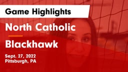 North Catholic  vs Blackhawk  Game Highlights - Sept. 27, 2022