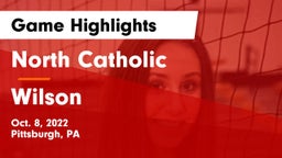 North Catholic  vs Wilson  Game Highlights - Oct. 8, 2022