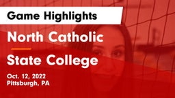 North Catholic  vs State College  Game Highlights - Oct. 12, 2022