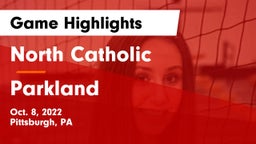 North Catholic  vs Parkland  Game Highlights - Oct. 8, 2022