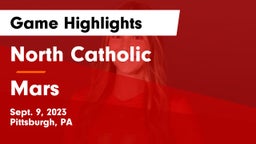 North Catholic  vs Mars  Game Highlights - Sept. 9, 2023