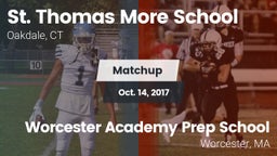 Matchup: St. Thomas More vs. Worcester Academy Prep School 2017