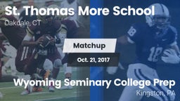 Matchup: St. Thomas More vs. Wyoming Seminary College Prep  2017