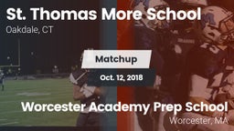 Matchup: St. Thomas More vs. Worcester Academy Prep School 2018