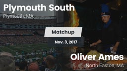 Matchup: Plymouth South High vs. Oliver Ames  2017