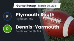 Recap: Plymouth South  vs. Dennis-Yarmouth  2021