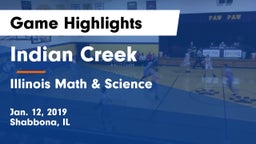 Indian Creek  vs Illinois Math & Science Game Highlights - Jan. 12, 2019