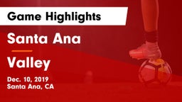 Santa Ana  vs Valley  Game Highlights - Dec. 10, 2019