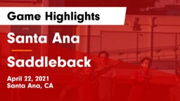 Santa Ana  vs Saddleback  Game Highlights - April 22, 2021