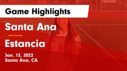Santa Ana  vs Estancia  Game Highlights - Jan. 13, 2022