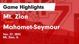 Mt. Zion  vs Mahomet-Seymour  Game Highlights - Jan. 27, 2023