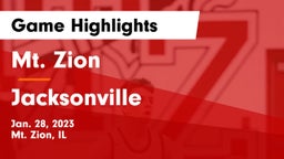 Mt. Zion  vs Jacksonville  Game Highlights - Jan. 28, 2023