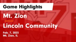 Mt. Zion  vs Lincoln Community  Game Highlights - Feb. 7, 2023