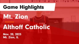 Mt. Zion  vs Althoff Catholic  Game Highlights - Nov. 20, 2023