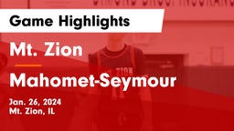 Mt. Zion  vs Mahomet-Seymour  Game Highlights - Jan. 26, 2024