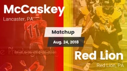 Matchup: McCaskey  vs. Red Lion  2018