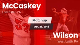 Matchup: McCaskey  vs. Wilson  2018
