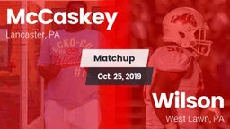 Matchup: McCaskey  vs. Wilson  2019