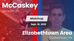 Matchup: McCaskey  vs. Elizabethtown Area  2020