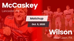 Matchup: McCaskey  vs. Wilson  2020