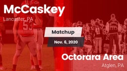Matchup: McCaskey  vs. Octorara Area  2020
