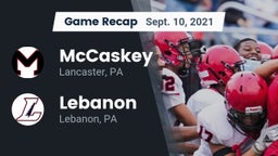 Recap: McCaskey  vs. Lebanon  2021