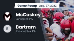 Recap: McCaskey  vs. Bartram  2022