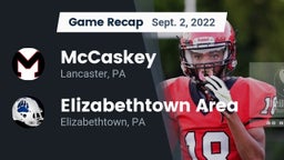 Recap: McCaskey  vs. Elizabethtown Area  2022