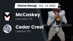 Recap: McCaskey  vs. Cedar Crest  2022