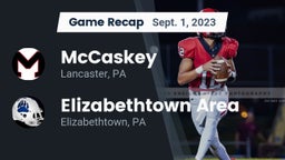 Recap: McCaskey  vs. Elizabethtown Area  2023