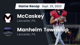 Recap: McCaskey  vs. Manheim Township  2023