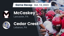Recap: McCaskey  vs. Cedar Crest  2023