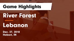 River Forest  vs Lebanon  Game Highlights - Dec. 27, 2018