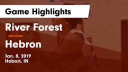 River Forest  vs Hebron Game Highlights - Jan. 8, 2019