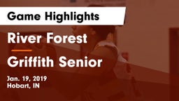 River Forest  vs Griffith Senior  Game Highlights - Jan. 19, 2019