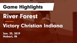 River Forest  vs Victory Christian Indiana Game Highlights - Jan. 25, 2019